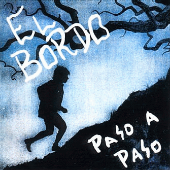 El Bordo : Paso a Paso